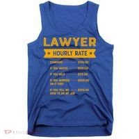 Lawyer Hourly Rate Labour Day Attorney Workers Day Great Gift Tank Top thumb 0