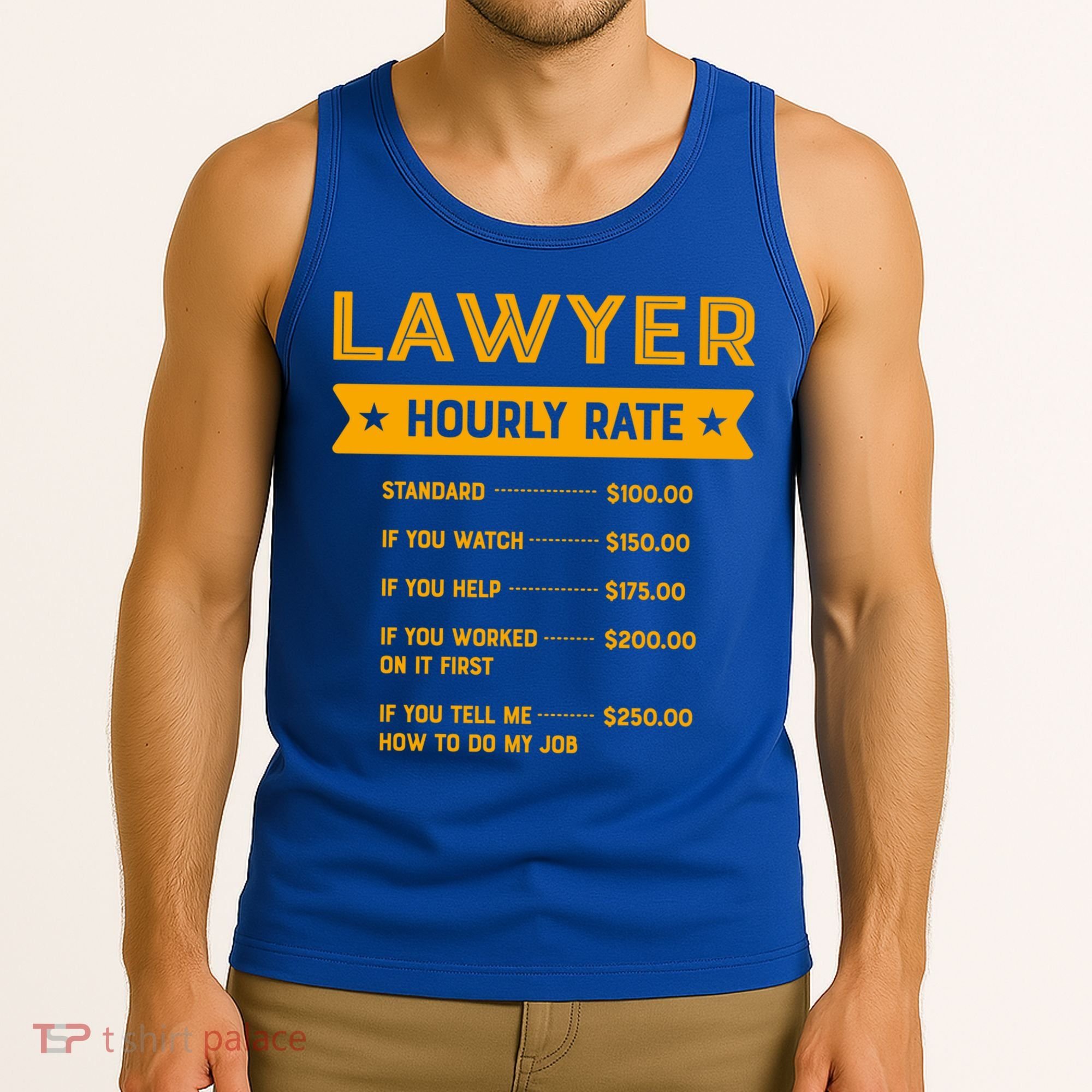 Lawyer Hourly Rate Labour Day Attorney Workers Day Great Gift Tank Top