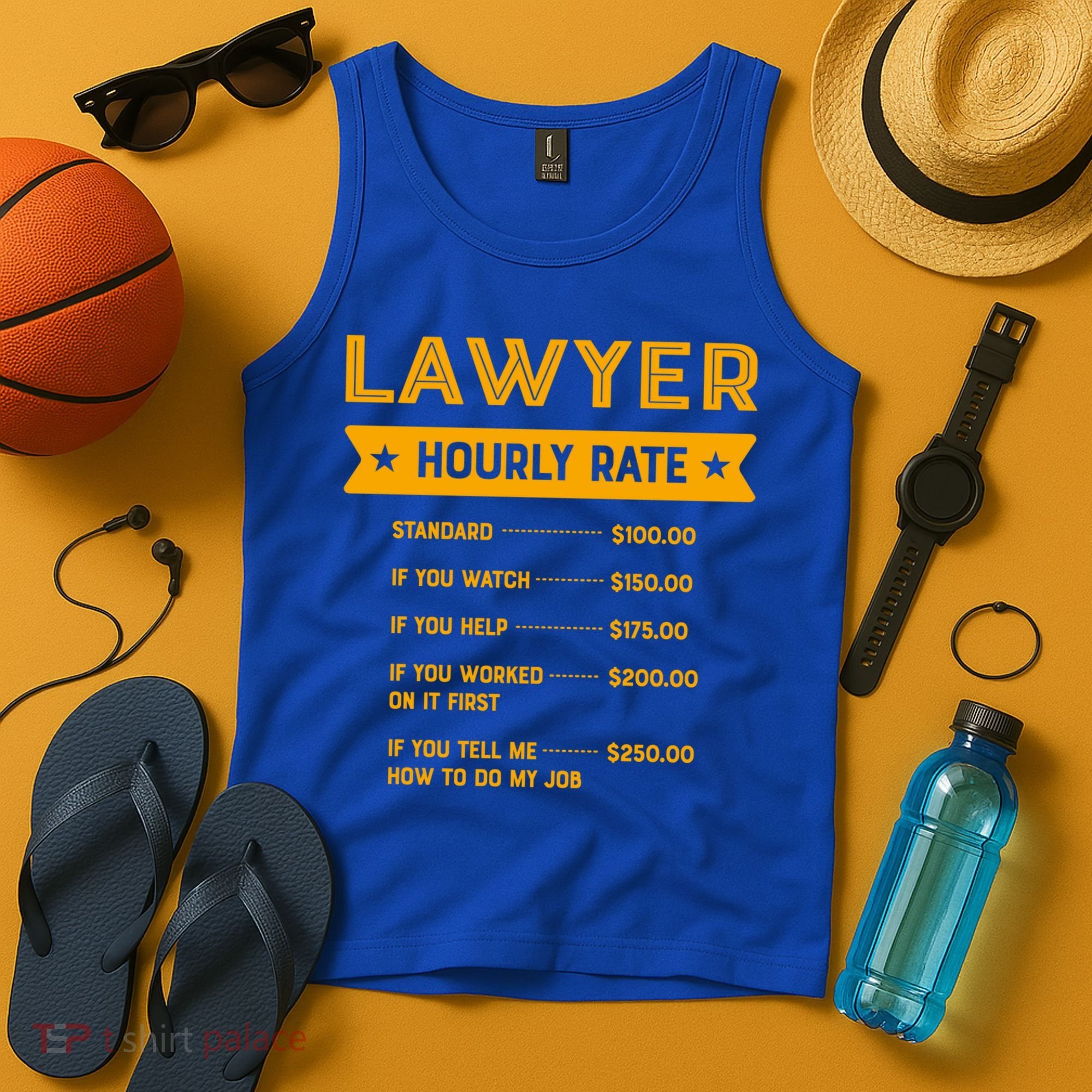 Lawyer Hourly Rate Labour Day Attorney Workers Day Great Gift Tank Top