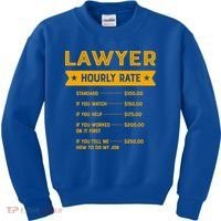 Lawyer Hourly Rate Labour Day Attorney Workers Day Great Gift Kids Sweatshirt thumb 0