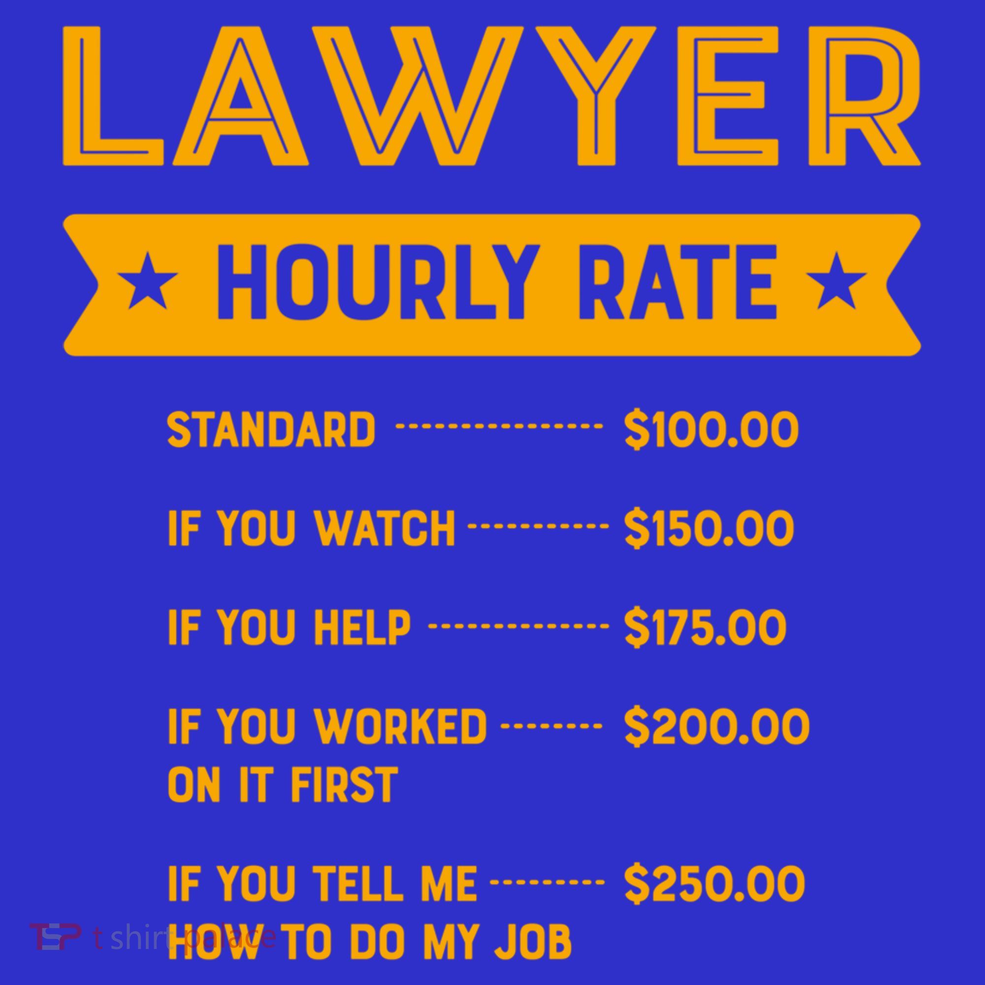 Lawyer Hourly Rate Labour Day Attorney Workers Day Great Gift Kids Sweatshirt