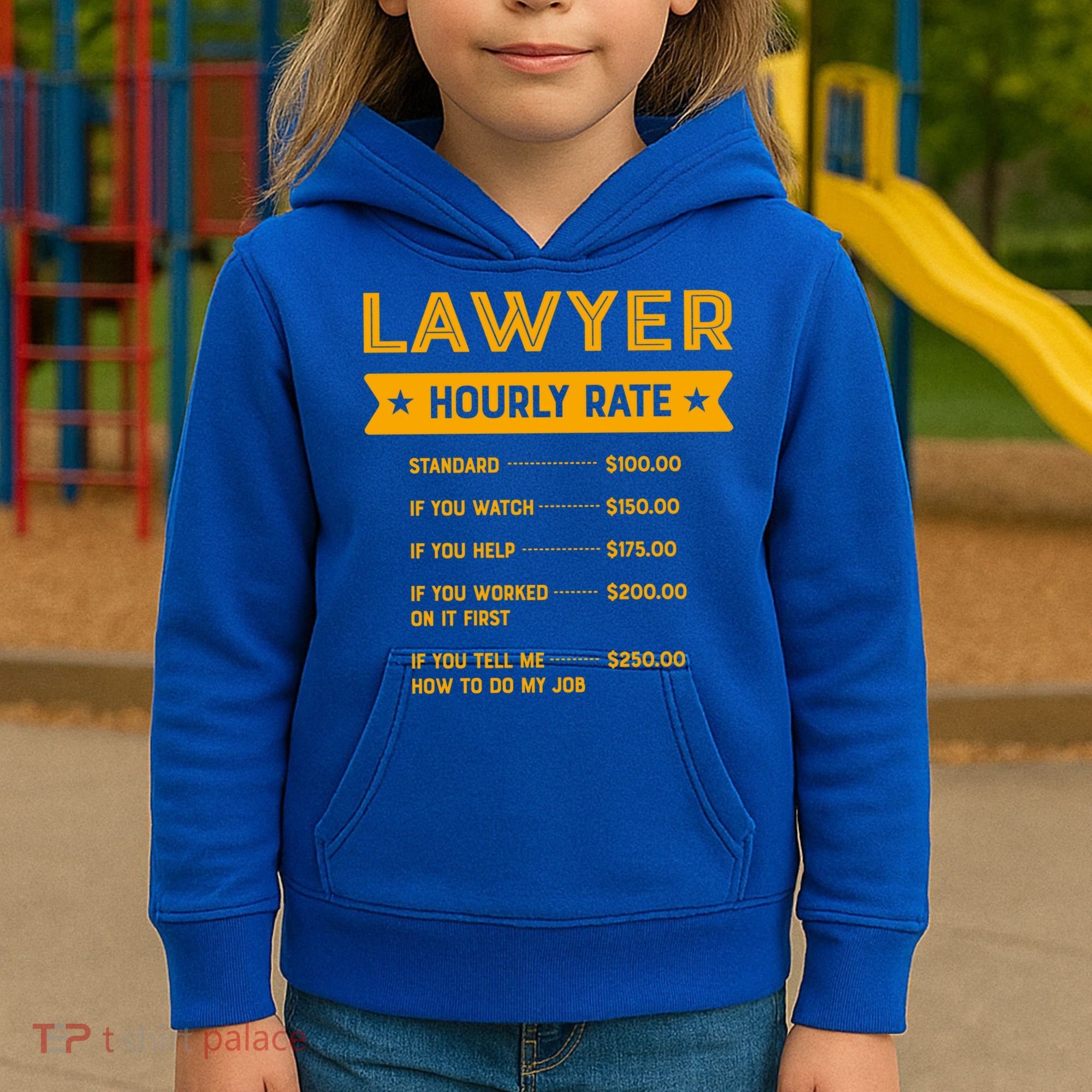Lawyer Hourly Rate Labour Day Attorney Workers Day Great Gift Kids Hoodie