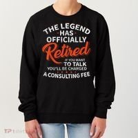Legend Has Retired Men S Party Women's Sweatshirt thumb 0