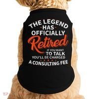 Legend Has Retired Men S Party Doggie Tank thumb 0
