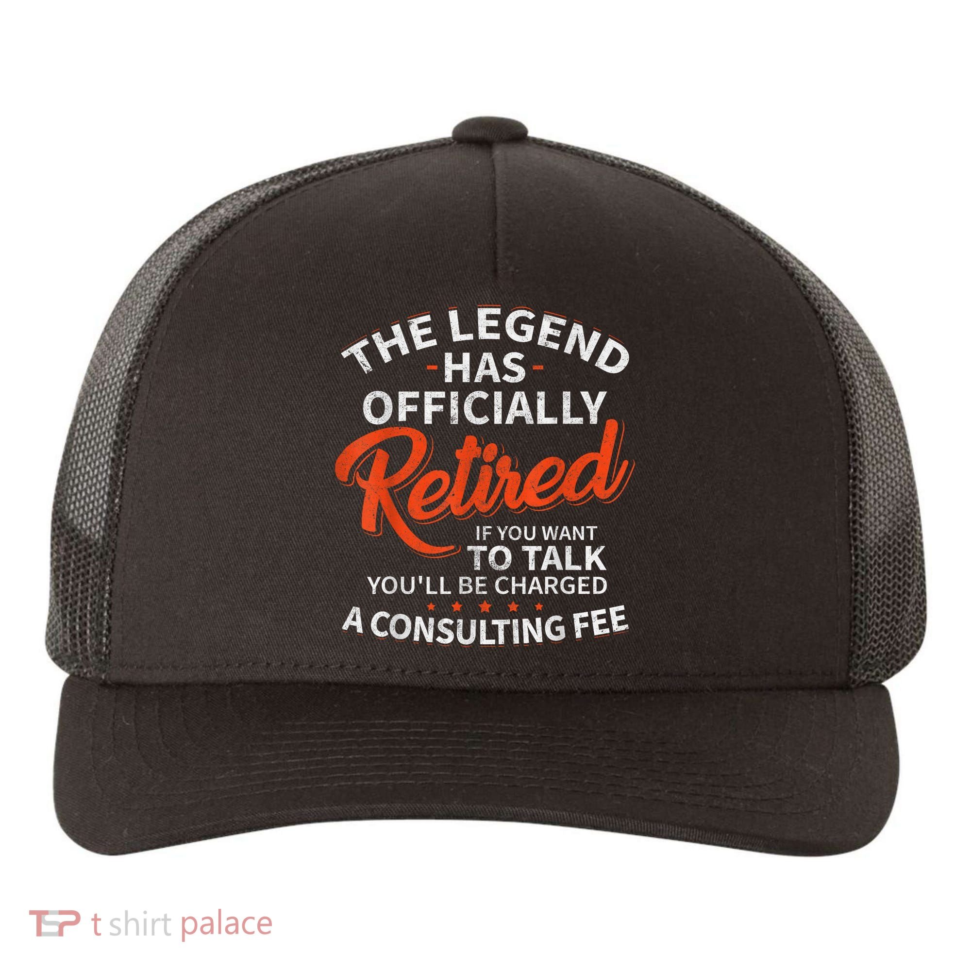 Legend Has Retired Men S Party Yupoong Adult 5-Panel Trucker Hat