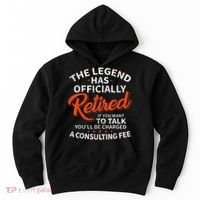 Legend Has Retired Men S Party Hoodie thumb 0
