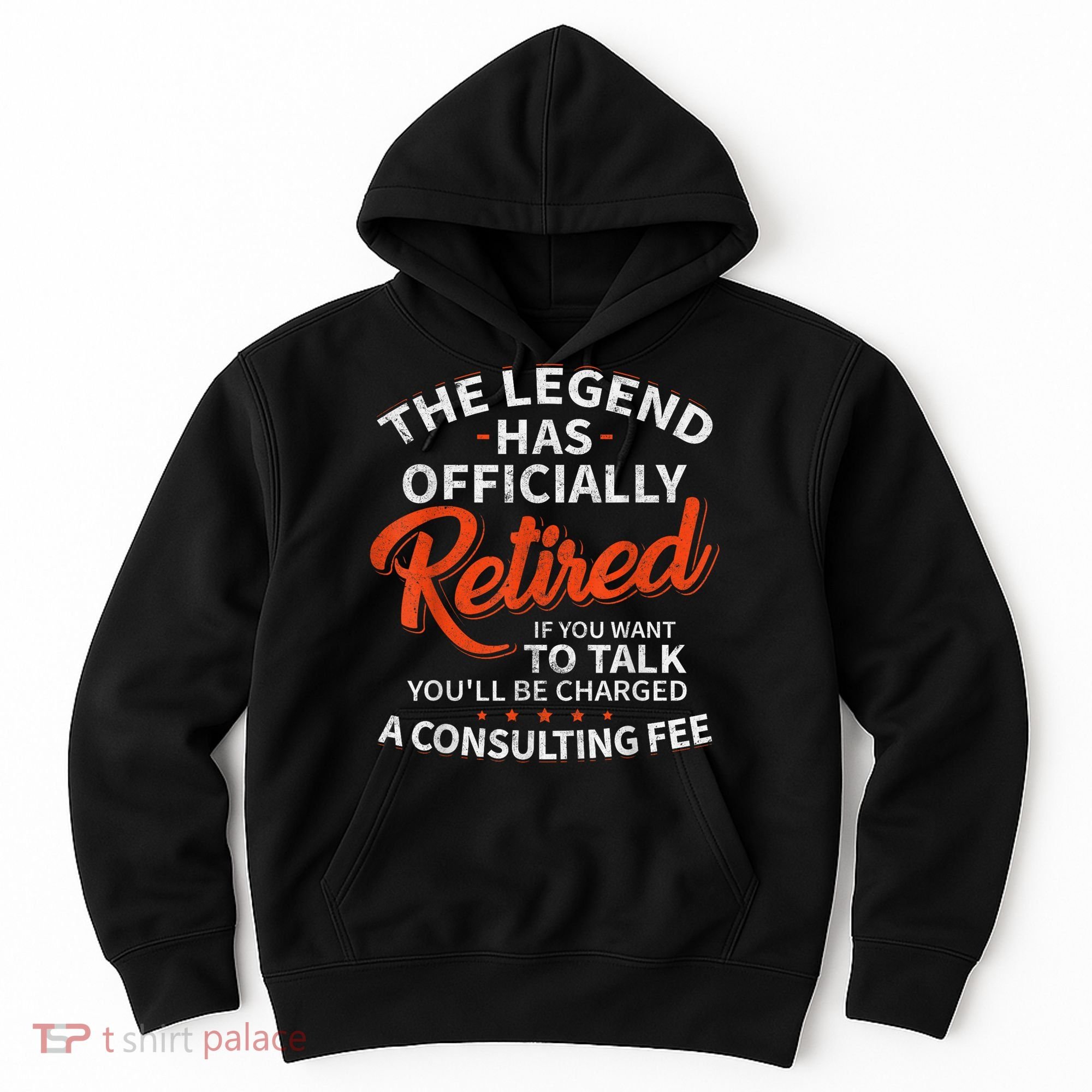 Legend Has Retired Men S Party Hoodie