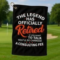 Legend Has Retired Men S Party Golf Towel thumb 1