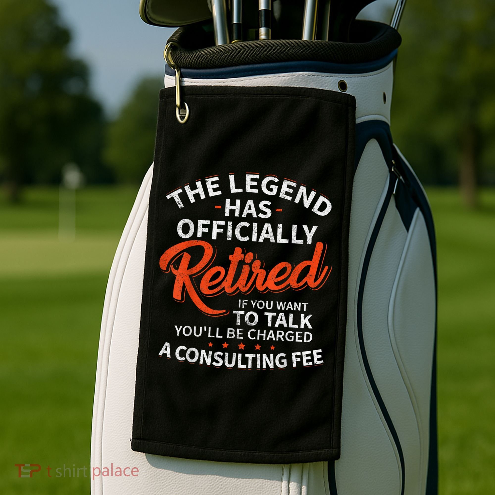 Legend Has Retired Men S Party Golf Towel