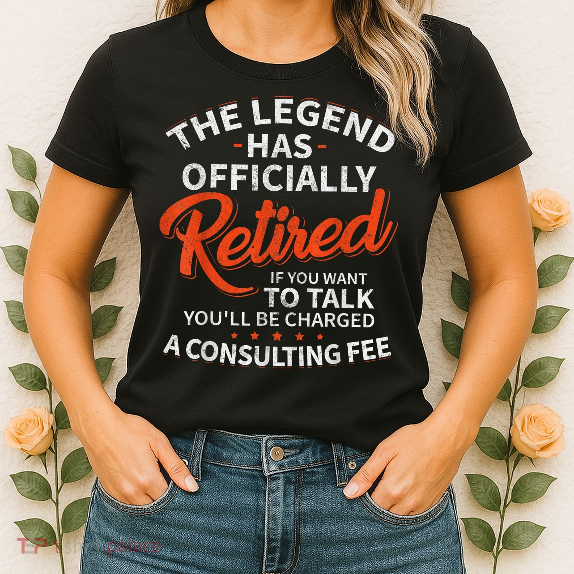 Legend Has Retired Men S Party Women's T-Shirt