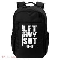 Lft Hvy Sht Lift Heavy Gym Workout Funny Gift Backpack thumb 0