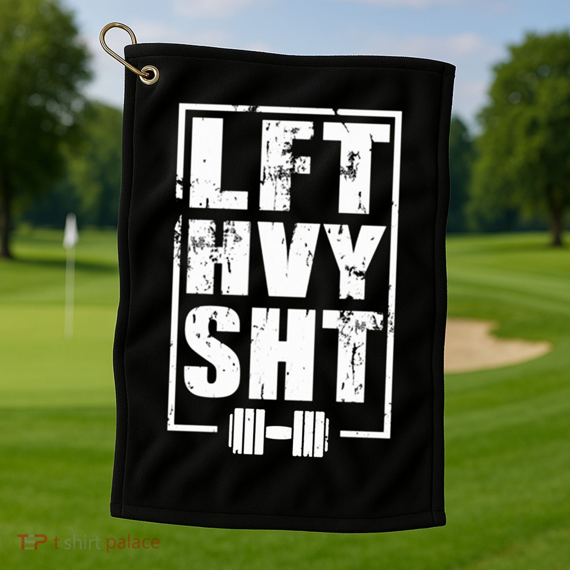 Lft Hvy Sht Lift Heavy Gym Workout Funny Gift Golf Towel
