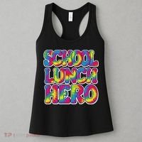 Lunch Hero Squad Food Worker School Lunch Hero Tie Dye Women's Tank Top thumb 3