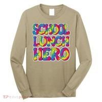Lunch Hero Squad Food Worker School Lunch Hero Tie Dye Long Sleeve Shirt thumb 0