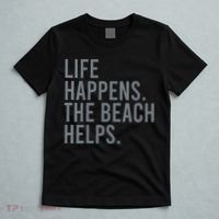 Life Happens The Beach Helps T-Shirt thumb 5