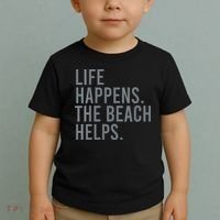 Life Happens The Beach Helps Toddler T-Shirt thumb 2