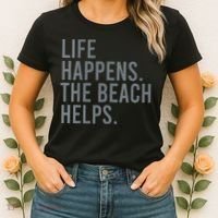 Life Happens The Beach Helps Women's T-Shirt thumb 2
