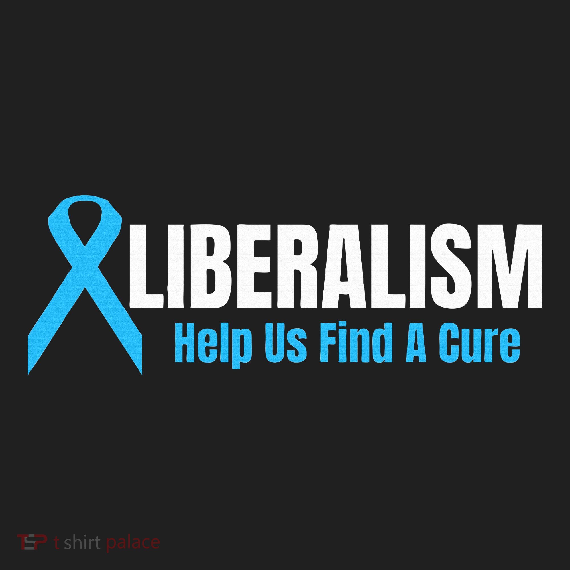 Liberalism Help Us Find A Cure T For Conservatives Golf Towel