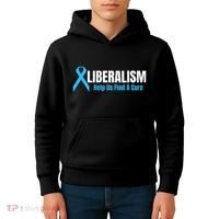 Liberalism Help Us Find A Cure T For Conservatives Kids Hoodie thumb 4