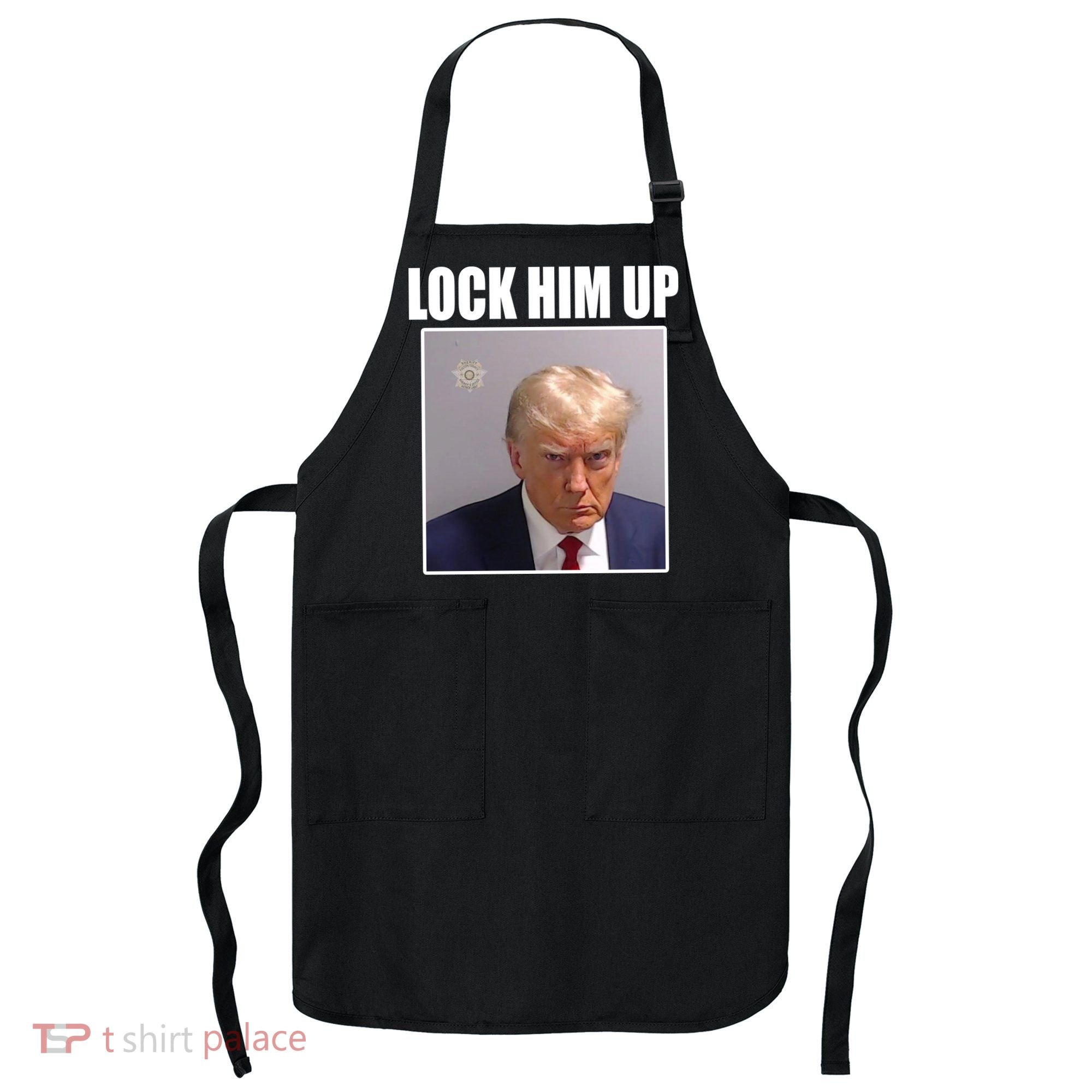 Lock Him Up Donald Trump Mugshot Apron