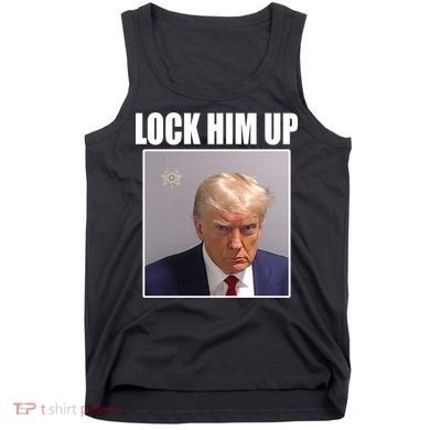 Lock Him Up Donald Trump Mugshot Tank Top