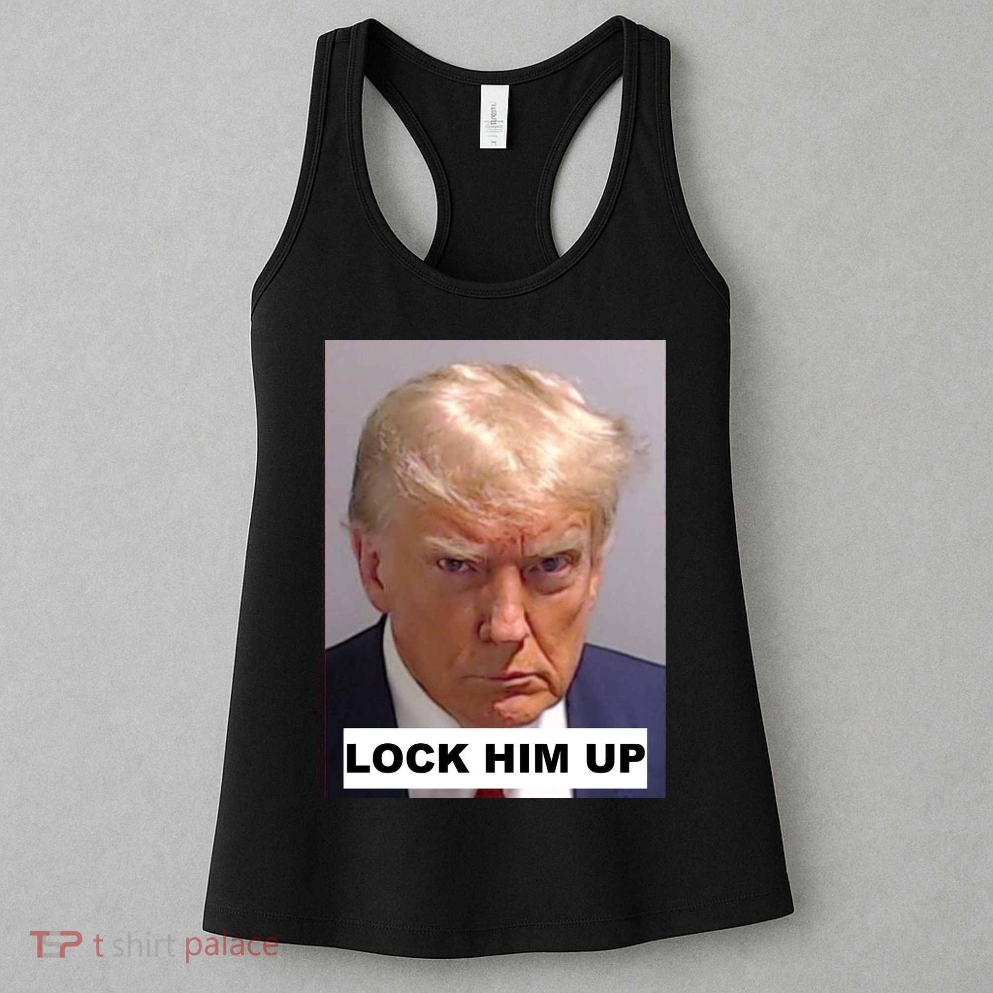 Lock Him Up Donald Trump Mugshot Jail Women's Tank Top