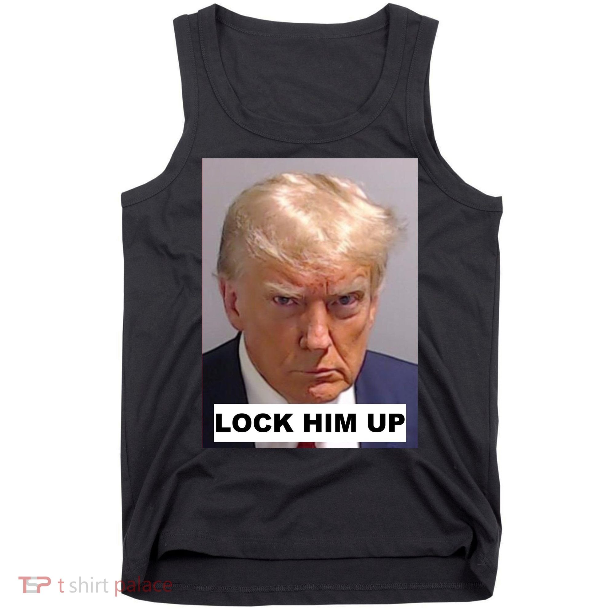 Lock Him Up Donald Trump Mugshot Jail Tank Top