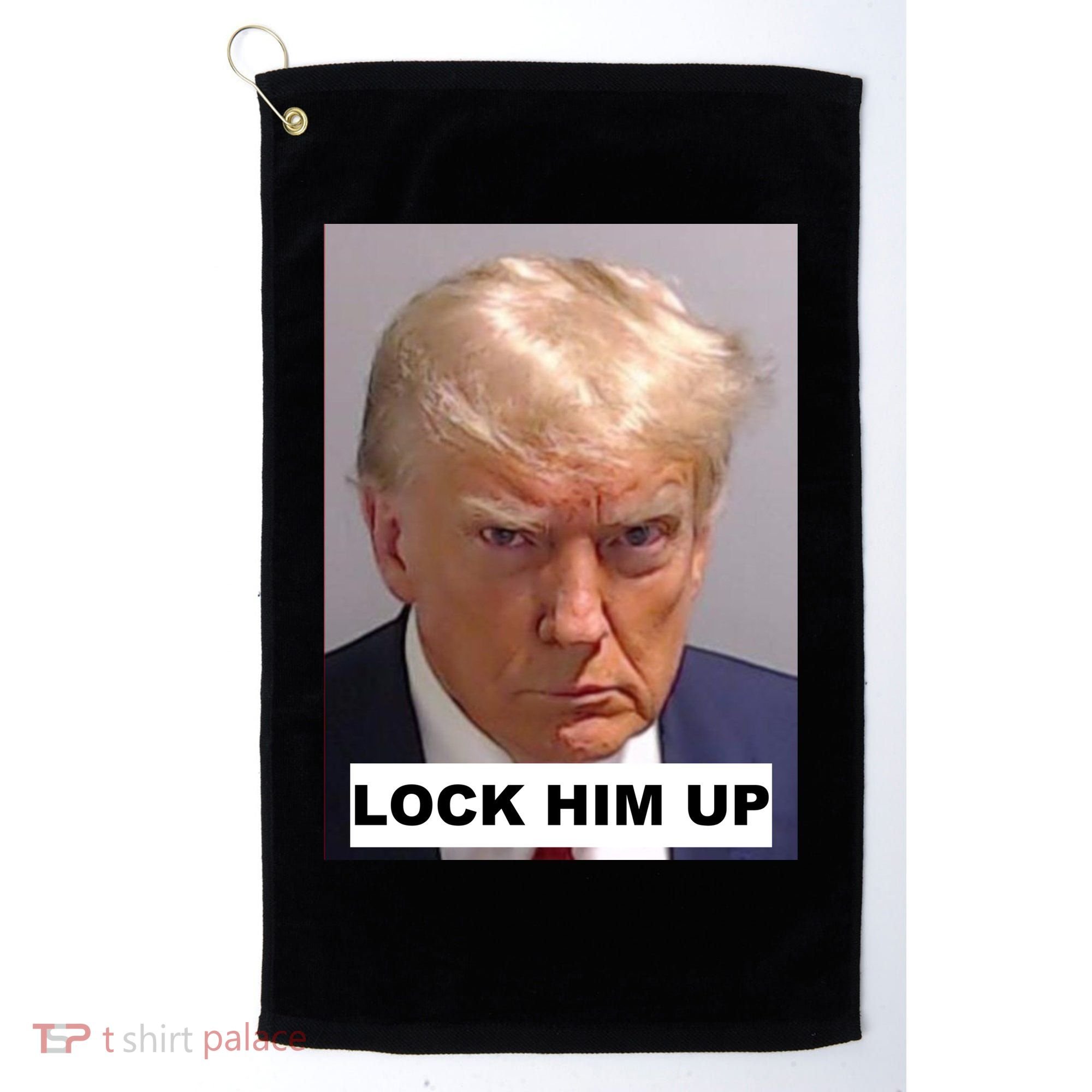 Lock Him Up Donald Trump Mugshot Jail Golf Towel