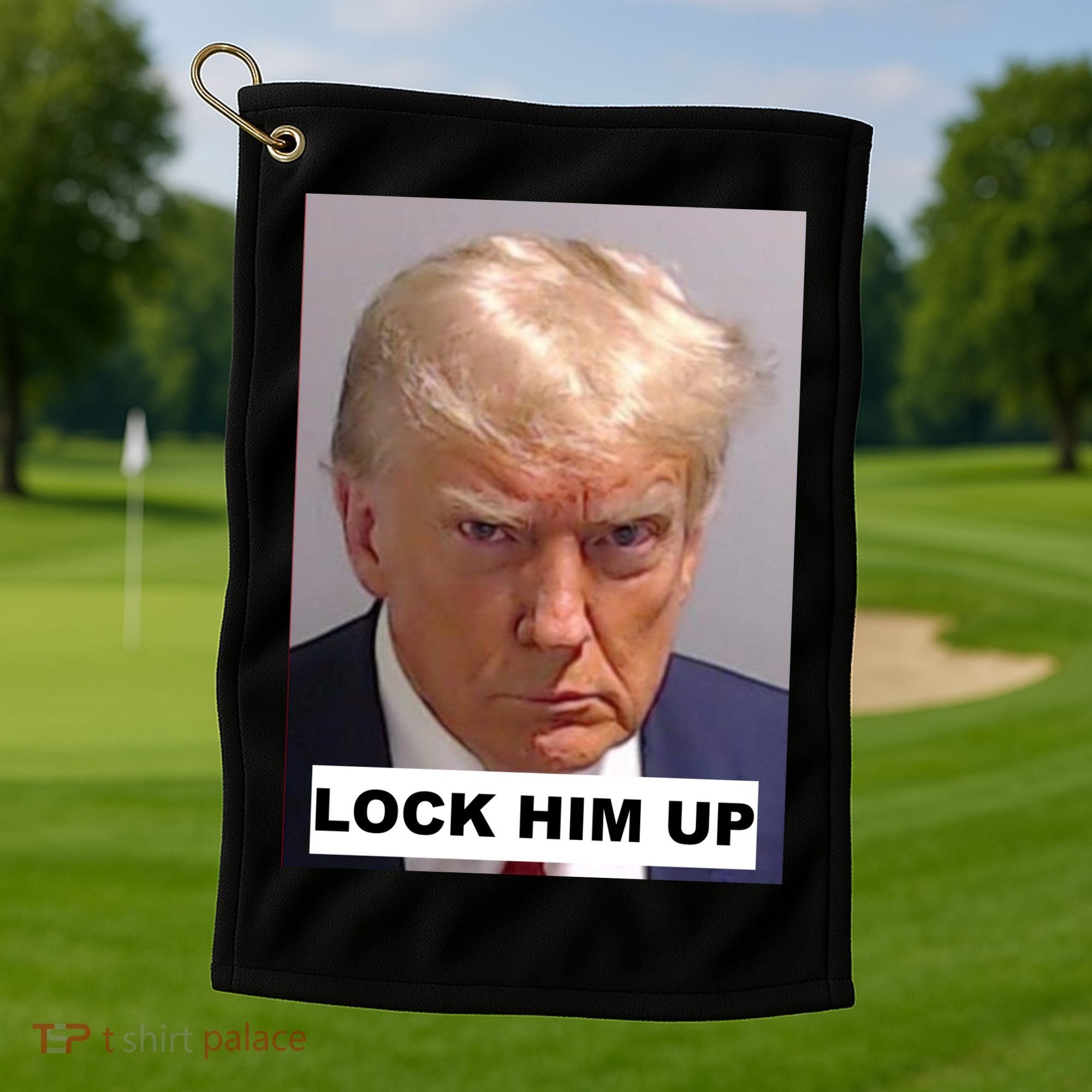 Lock Him Up Donald Trump Mugshot Jail Golf Towel