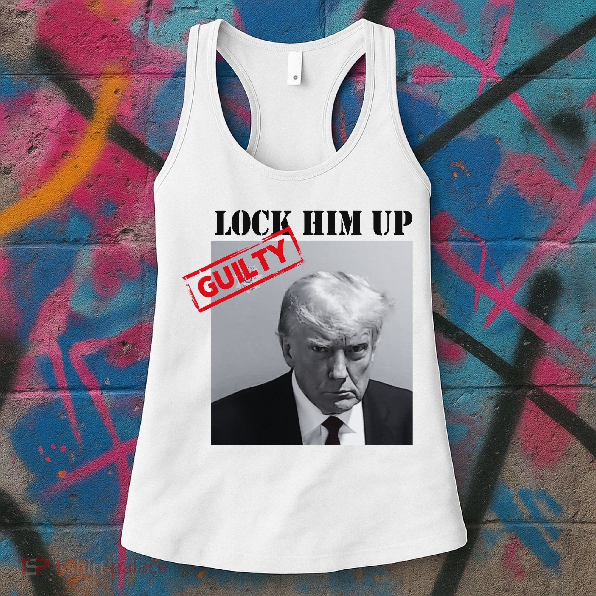 Lock Him Up Donald Trump Guilty Mugshot Women's Tank Top