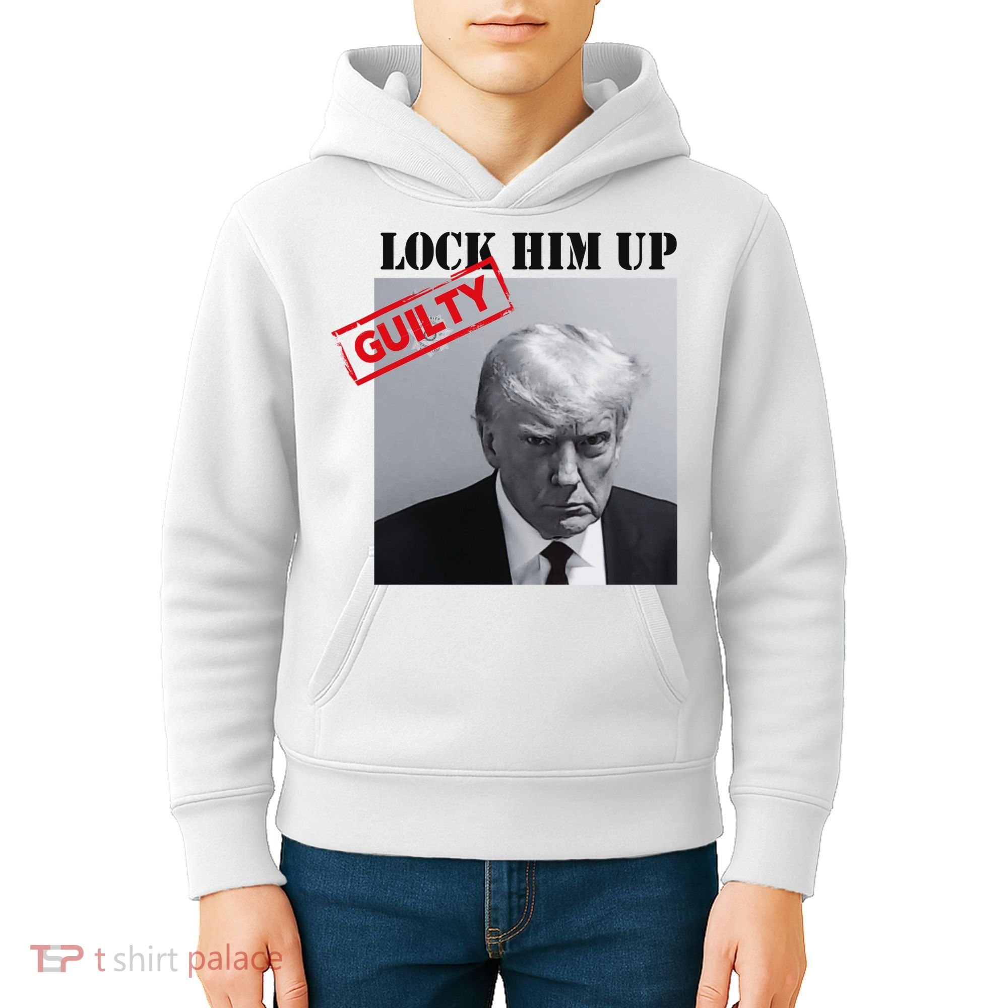Lock Him Up Donald Trump Guilty Mugshot Kids Hoodie