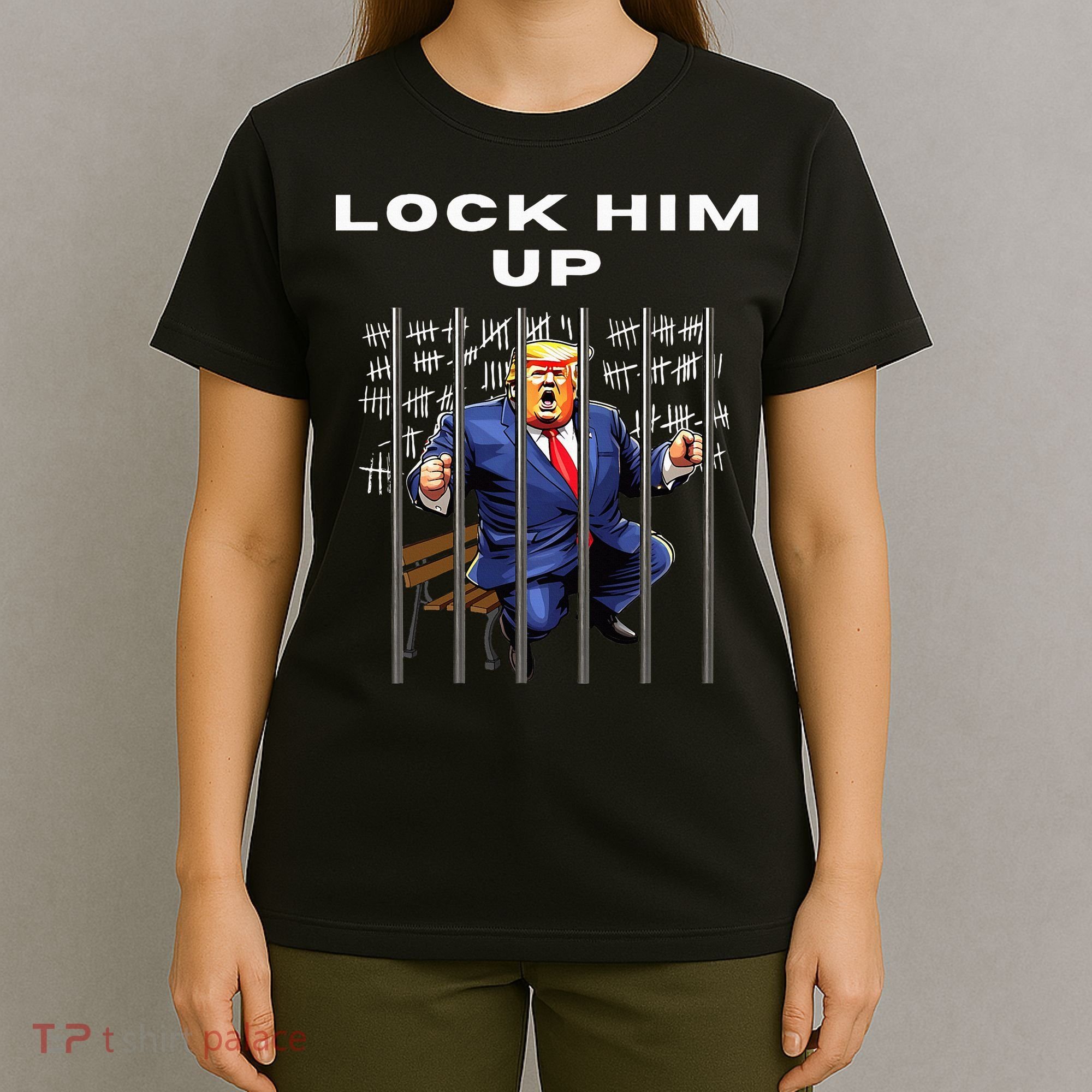 Lock Him Up Antitrump Djt Incarceration Jail Trump T-Shirt