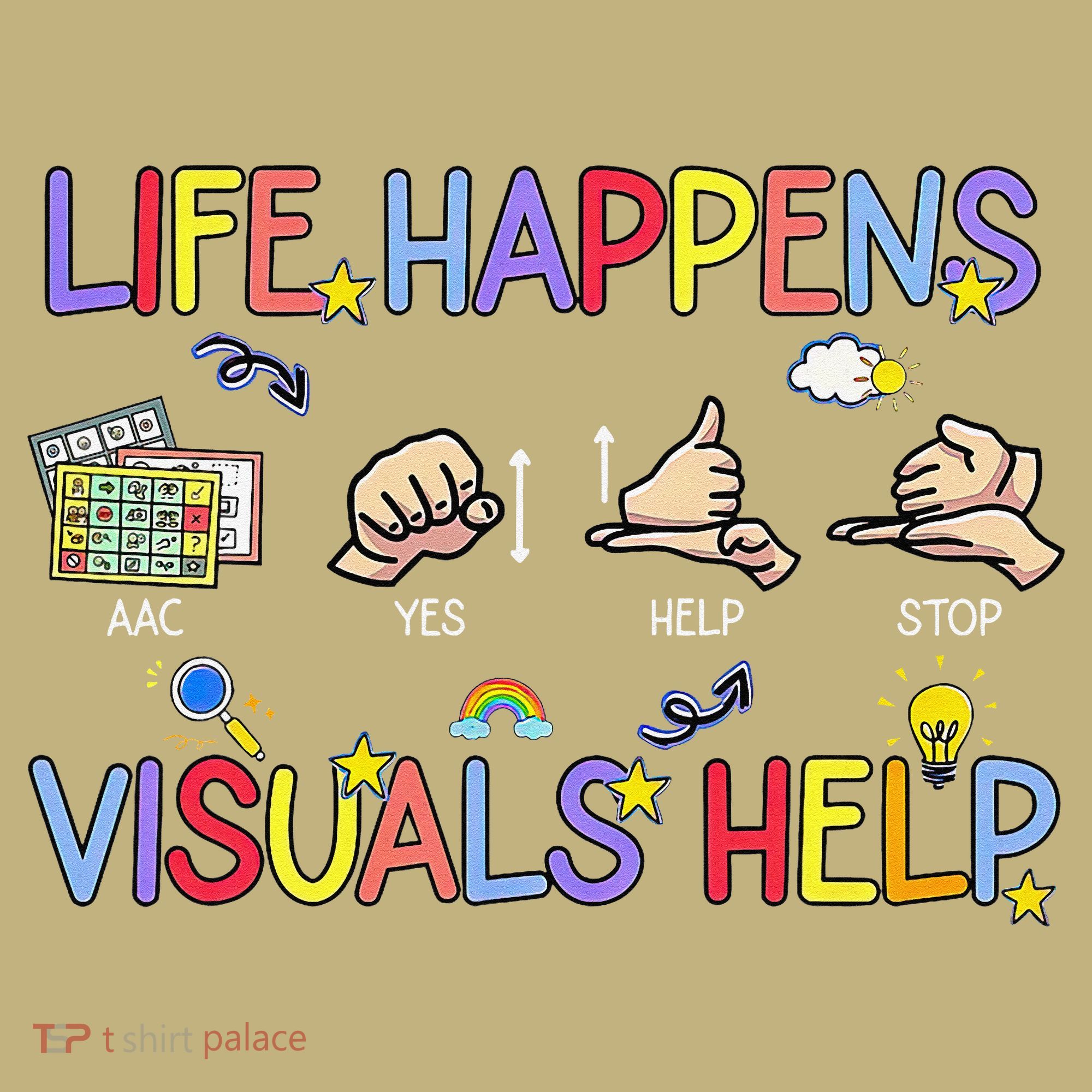Life Happens Visuals Help ACC Special Education Teacher Hoodie