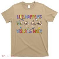 Life Happens Visuals Help ACC Special Education Teacher T-Shirt thumb 0