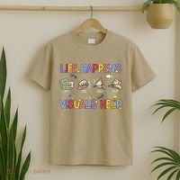 Life Happens Visuals Help ACC Special Education Teacher T-Shirt thumb 2