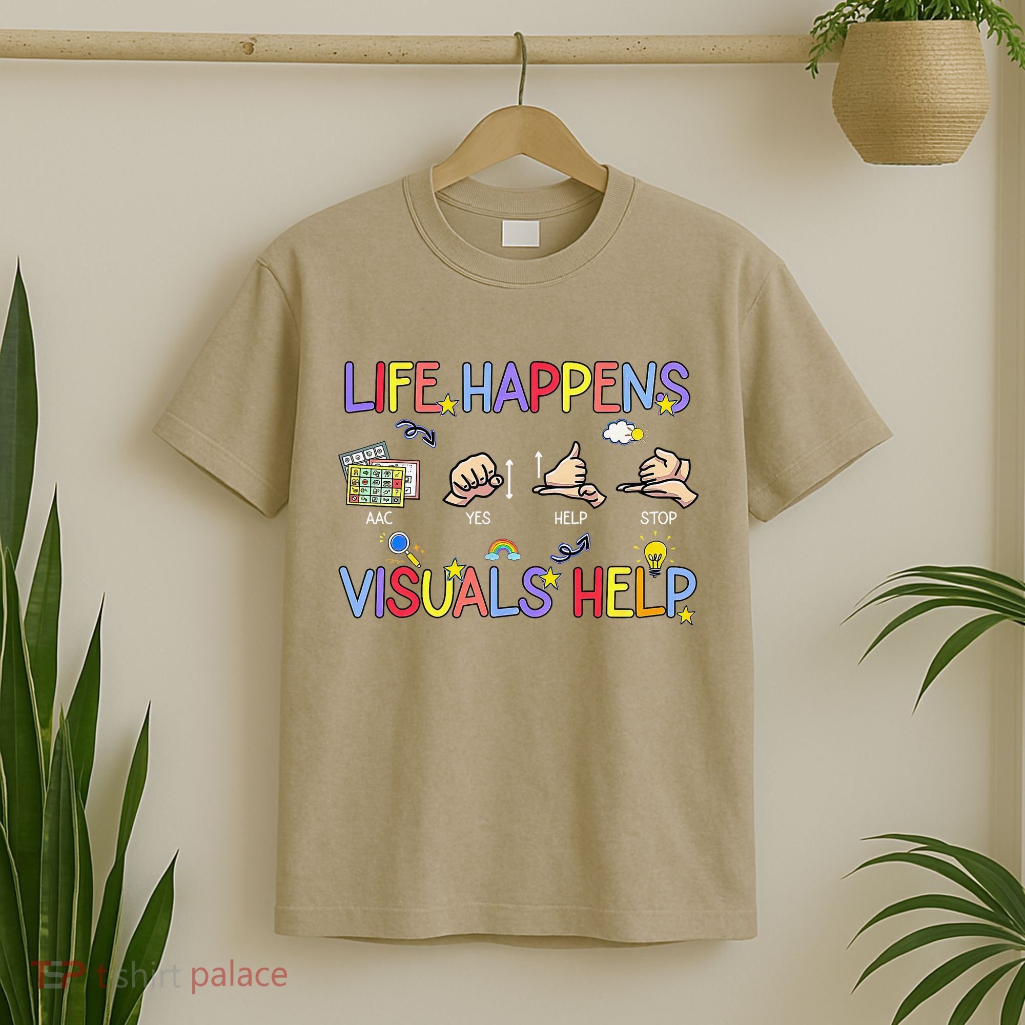 Life Happens Visuals Help ACC Special Education Teacher T-Shirt