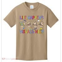 Life Happens Visuals Help ACC Special Education Teacher Kids T-Shirt thumb 0
