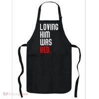 Loving Him Was Red Apron thumb 0