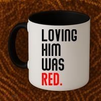 Loving Him Was Red Coffee Mug thumb 2