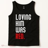 Loving Him Was Red Tank Top thumb 2