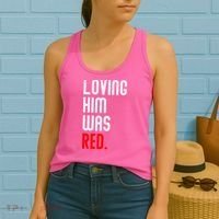 Loving Him Was Red Women's Tank Top thumb 2
