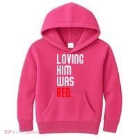 Loving Him Was Red Kids Hoodie thumb 0