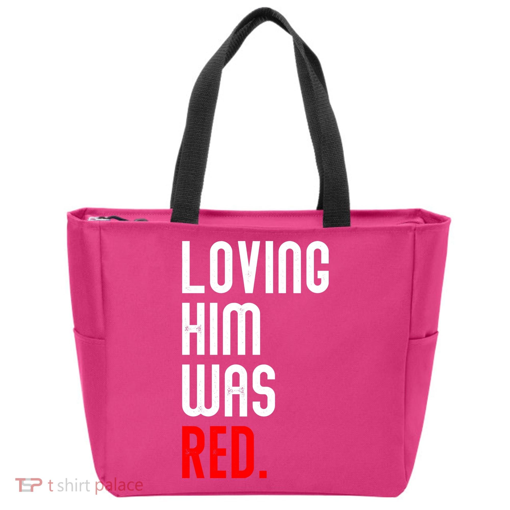 Loving Him Was Red Tote Bag