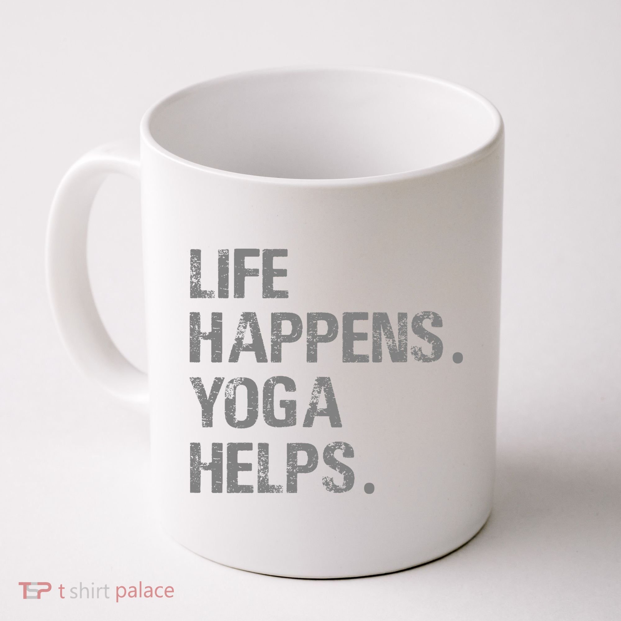 Life Happens Yoga Helps Coffee Mug