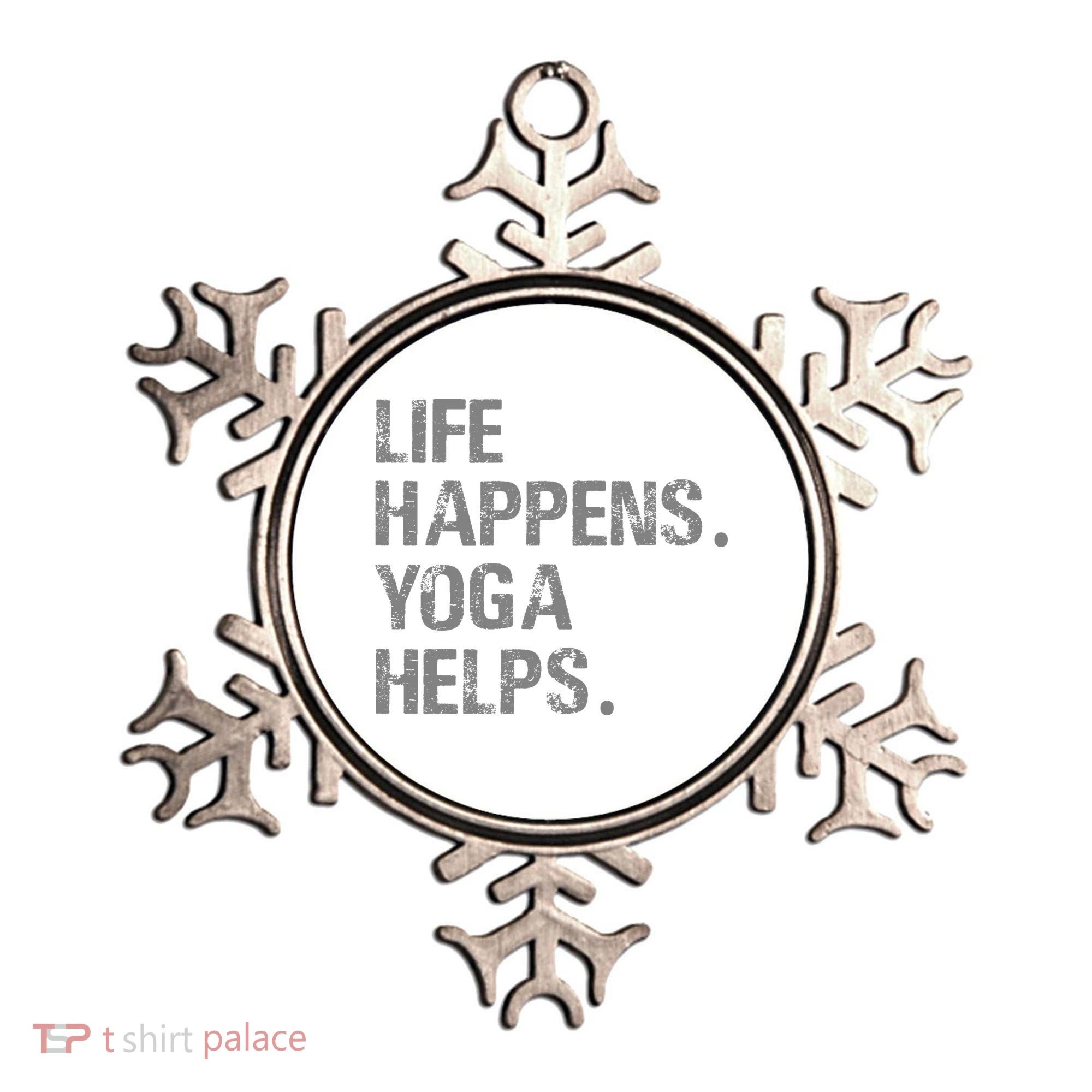 Life Happens Yoga Helps Ornament