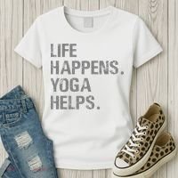 Life Happens Yoga Helps Women's T-Shirt thumb 3
