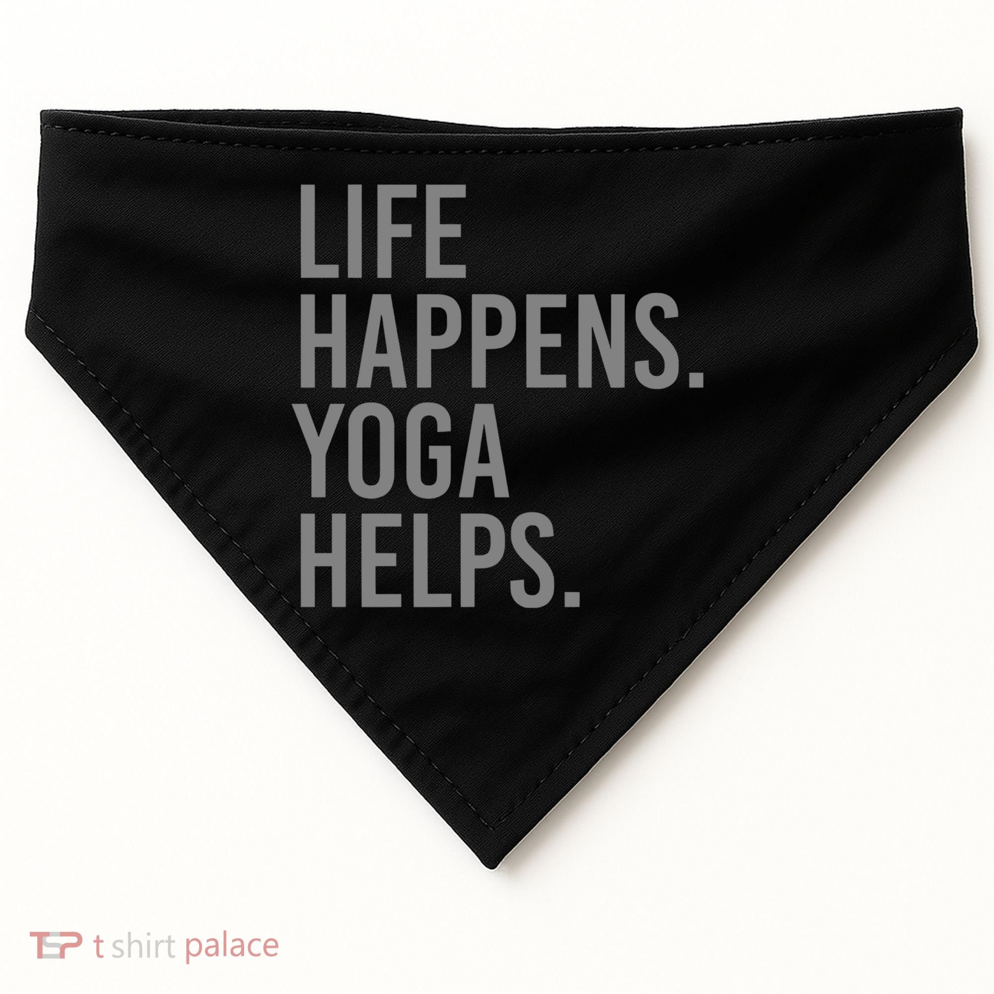 Life Happens Yoga Helps Gift USA-Made Doggie Bandana