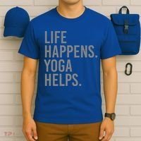 Life Happens Yoga Helps Gift T-Shirt thumb 6