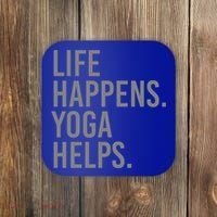 Life Happens Yoga Helps Gift Coaster thumb 0
