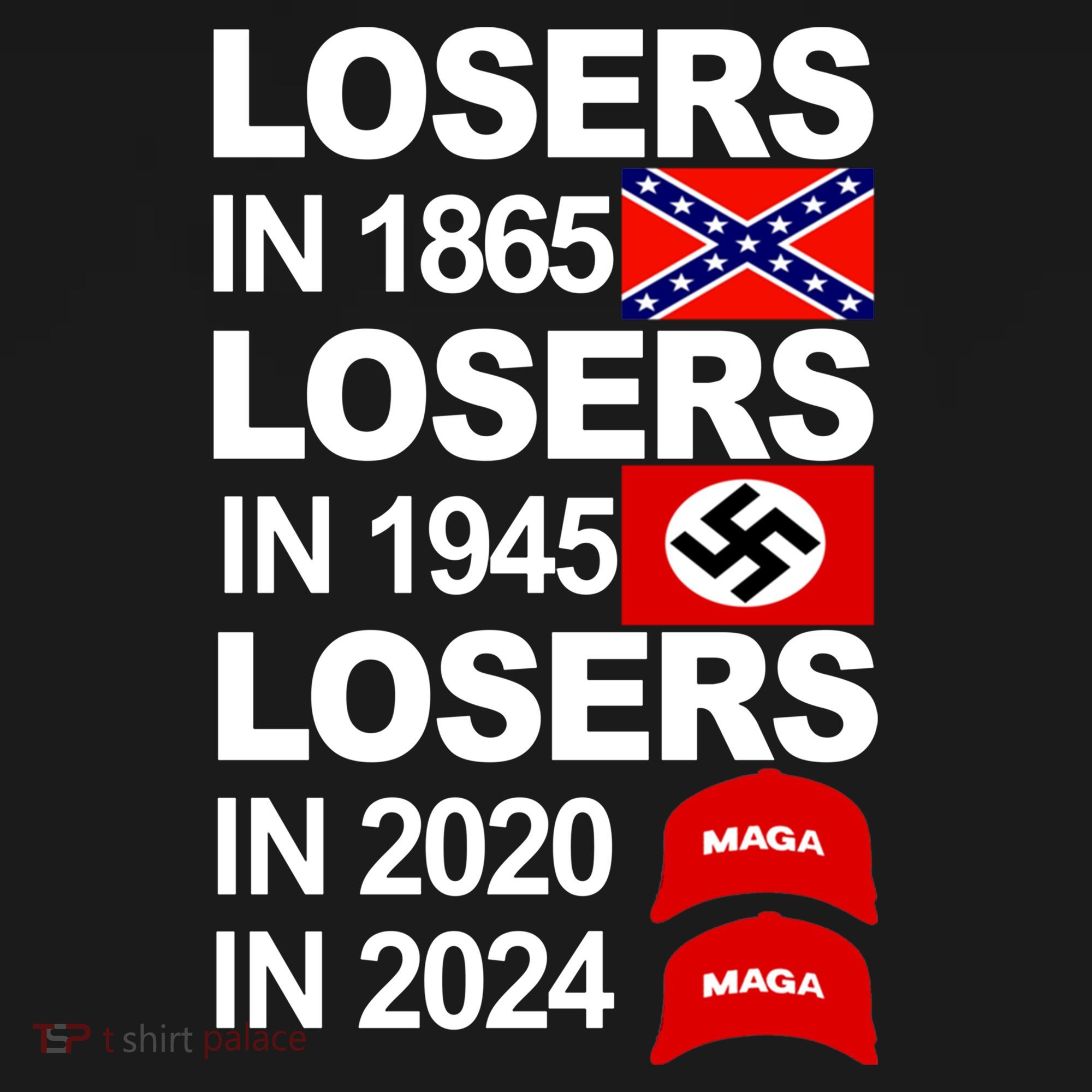 Losers In 1865 Losers In 1945 Sweatshirt